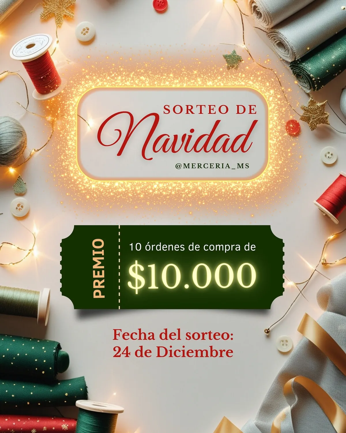 Sorteo Mercería Mi Sueño: Gana 10 órdenes de compra de $10.000 para Navidad