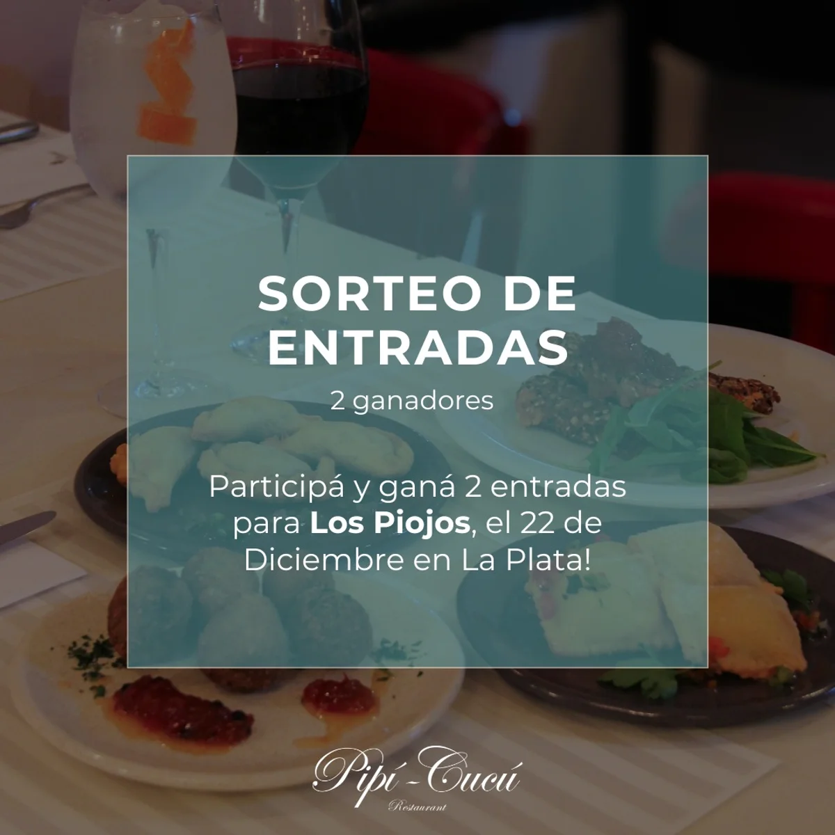 Sorteo Pipí Cucú Restaurante: Ganá 2 entradas para el recital de Los Piojos