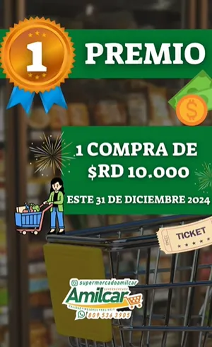 Sorteo Súper Amilcar: Gana una compra de hasta $RD 10.000